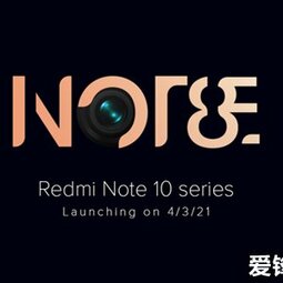 Redmi Note 10系列影像升级：采用一亿像素主摄-爱锋贝 正品二手手机批发